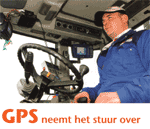 Het wordt het hightech speeltje van de komenende jaren: trekkers met GPS. Tijdens het werk op het land neemt de automaat het sturen over.